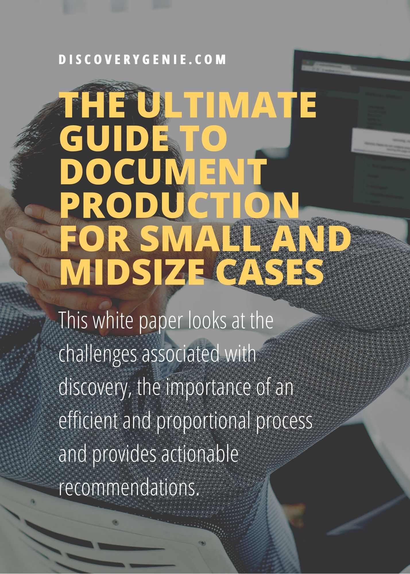 The Ultimate Guide to Document Production